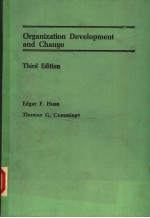 ORGANIZATION DEVELOPMENT AND CHANGE THIRD EDITION