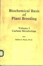 BIOCHEMICAL BASIS OF PLANT BREEDING VOLUME I