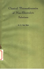 CLASSICAL THERMODYNAMICS OF NON-ELECTROLYTE SOLUTIONS