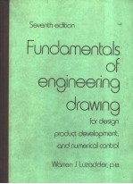 FUNDAMENTALS OF ENGINEERING DRAWING SEVENTH EDITION