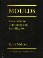 MOULDS THEIR ISOLATION，CULTIVATION AND IDENTIFICATION