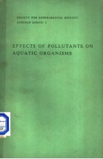 EFFECTS OF POLLUTANTS ON AQUATIC ORGANISMS