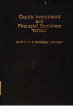 CAPITAL INVESTMENT AND FINANCIAL DECISIONS THIRD EDITION