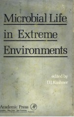 MICROBIAL LIFE IN EXTREME ENVIRONMENTS