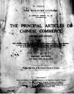 THE PRINCIPAL ARTICLES OF CHINESE COMMERCE