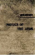 PHYSICS OF THE ATOM