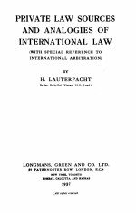 PRIVATE LAW SOURCES AND ANALOGIES OF INTERNATIONAL LAW