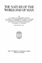 THE NATURE OF THE WORLD AND OF MAN