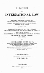 A DIGEST OF INTERNATIONAL LAW VOLUME II