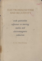 ELECTROMAGNETISM AND RELATIVITY