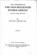 THE CHEMISTRY OF THE NON-BENZENOID HYDROCARBONS AND THEIR SIMPLE DERIVATIVES FIRST EDITION