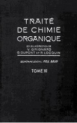 TRAITE DE CHIMIE ORGANIQUE TOME XI FASCICULE II