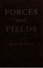 FORCES AND FIELDS THE CONCEPT OF ACTION AT A DISTANCE IN THE HISTORY OF PHYSICS