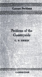 PROBLEMS OF THE COUNTRYSIDE