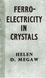 FERROELECTRICITY IN CRYSTALS