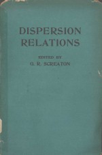 DISPERSION RELATIONS