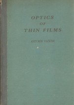 OPTICS OF THIN FILMS