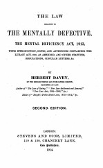 THE LAW RELATING TO THE MENTALLY DEFECTIVE SECOND EDITION