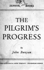 THE PILGRIM’S PROGRESS