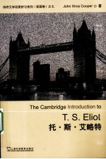 THE CAMBRIDGE INTRODUCTION TO T.S.ELIOT