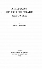 A HISTORY OF BRITISH TRADE UNIONISM