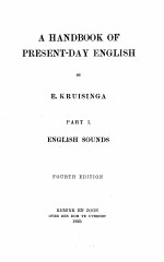 A HANDBOOK OF PRESENT-DAY ENGLISH PART I ENGLISH SOUNDS FOURTH EDITION