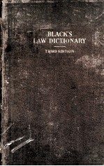 BLACK’S LAW DICTIONARY THIRD EDITION