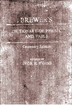 BREWER'S DICTIONARY OF PHRASE AND FABLE CENTENARY EDITION