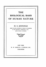 THE BIOLOGICAL BASIS OF HUMAN NATURE