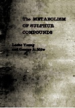 THE METABOLISM OF SULPHUR COMPOUNDS
