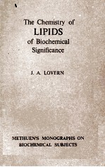 THE CHEMISTRY OF LIPIDS OF BIOCHEMICAL SIGNIFICANCE