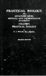 PRACTICAL BIOLOGY FOR ADVANCED LEVEL MEDICAL AND INTERMEDIATE STUDENTS VOLUME I FOURTH EDITION