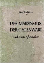 Der marxismus der gegenwart und seine kritiker