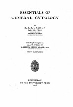 ESSENTIALS OF GENERAL CYTOLOGY