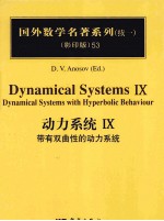 DYNAMICAL SYSTEMS IX DYNAMICAL SYSTEMS WITH HYPERBOLIC BEHAVIOUR