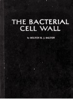 THE BACTERIAL CELL WALL