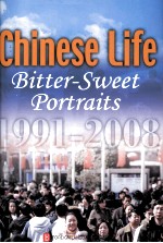 Chinese Life Bitter-Sweet Portraits 1991-2008