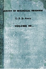 SURVEY OF BIOLOGICAL PROGRESS VOLUME III