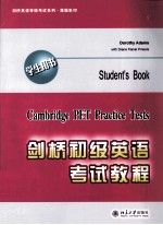 CAMBRIDGE PET PRACTICE TESTS STUDENT’S BOOK