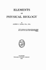 ELEMENTS OF PHYSICAL BIOLOGY