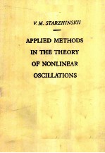 APPLIED METHODS IN THE THEORY OF NONLINEAR OSCILLATIONS