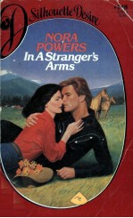 NORA POWERS IN A STRANGER'S ARMS