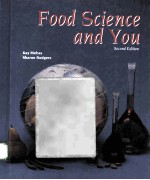 FOOD SCIENCE AND YOU SECOND EDITION