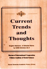 CURRENT TRENDS AND THOUGHTS:ENGLISH ABSTRACTS OF SELECTED WORKS BY CASS SCHOLARS