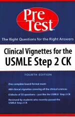 CLINICAL VIGNETTES FOR THE USMLE STEP 2 CK FOURTH EDITION