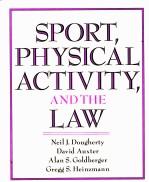 SPORT，PHYSICAL ACTIVITY，AND THE LAW