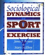 Sociological Dynamics of Sport and Exercise