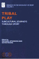 TRIBAL PLAY：SUBCULTURAL JOURNEYS THROUGH SPORT