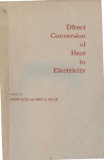 DIRECT CONVERSION OF HEAT TO ELECTRICITY