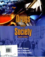 DRUGS AND SOCIETY EIGHTH EDITION